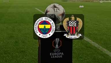 Fenerbahçe - Nice Maçı Ne Zaman ve Hangi Kanalda Yayınlanacak?