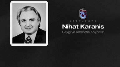 Trabzonspor, Kurucu Üyesi Nihat Karanis’i Andı