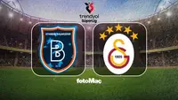 Süper Lig'de Galatasaray, Başakşehir ile Karşılaşıyor