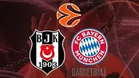 Beşiktaş, Bayern Münih ile EuroLeague'de Karşılaşıyor