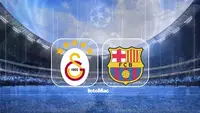Galatasaray ile Barcelona'nın Şampiyonlar Ligi Mücadelesi Başlıyor