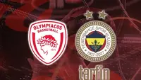 Fenerbahçe Tarfin, Olympiakos ile Yarı Finalde Karşılaşıyor