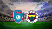 Fenerbahçe, Azerbaycan'da Turan Tovuz ile Hazırlık Maçı Yapıyor