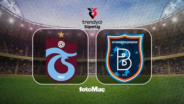 Trabzonspor - Başakşehir Maçı Hakkında Bilgiler